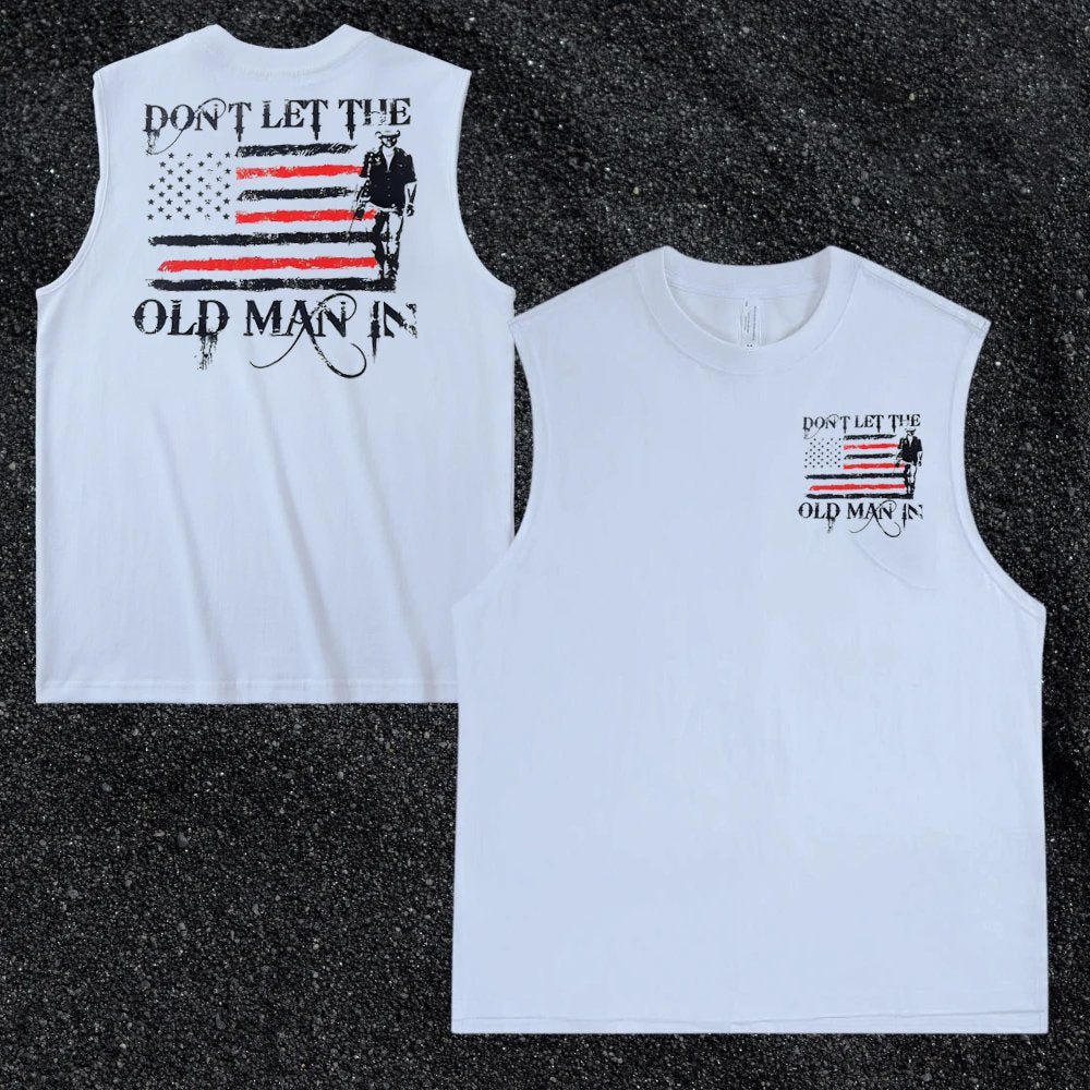 Don't Let The Old Man In Pattern Print Vest