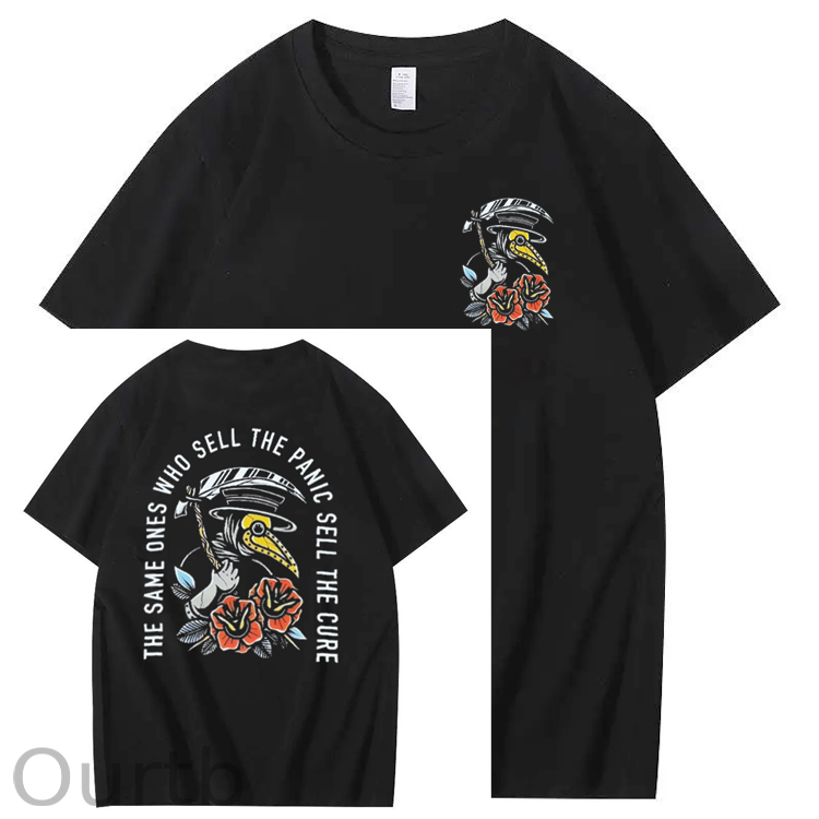The Same Ones Who Sell The Panic Sell The Cure Tee