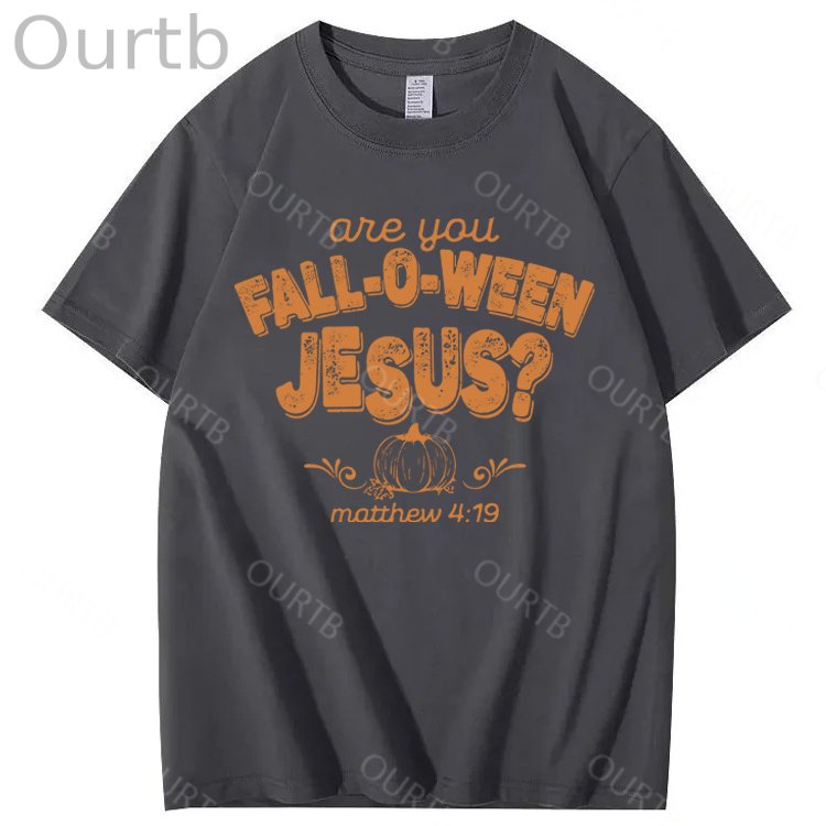 Are You Fall-O-Ween Jesus 100% Cotton Funny T-Shirt