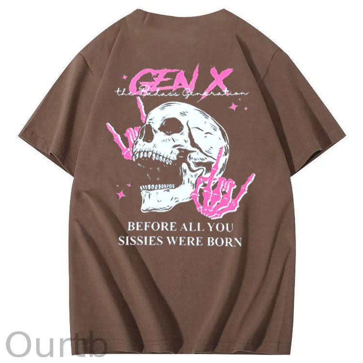 Before All You Sissies Were  Born Print Pattern Crew Neck T-Shirt