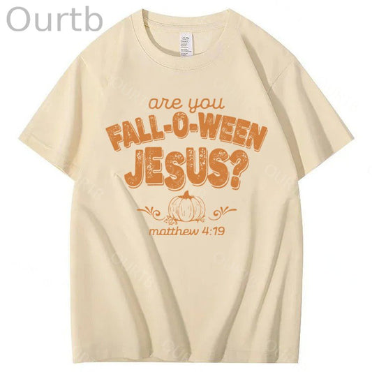 Are You Fall-O-Ween Jesus 100% Cotton Funny T-Shirt